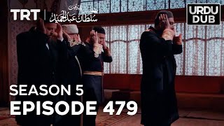 Payitaht Sultan Abdulhamid Episode 479  Season 5 [upl. by Juanne]