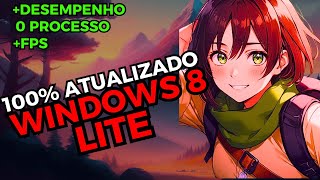 NOVO WINDOWS 8 LITE COM TODOS OS DRIVERS  100 ATUALIZADO 2025 [upl. by Mortensen686]