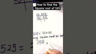 How to find square root of 529 by prime factorization Square root of 529  529 square root shorts [upl. by Geehan]