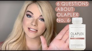 6 Questions about Olaplex No6 [upl. by Icrad]