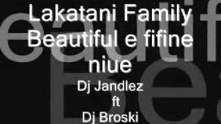 Lakatani FamilyBeautiful e fifine niue [upl. by Araeic]