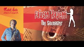 Fausto Papetti  The saxmaster  GALLETTI BOSTON [upl. by Ehcnalb778]