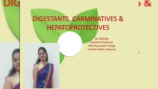 Digestants Carminatives amp Hepatoprotectives [upl. by Wilmer]