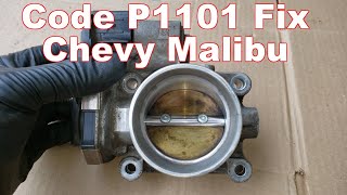 P1101 on a 2013 Chevy Malibu Fixed by Cleaning Throttle Body [upl. by Yajet]