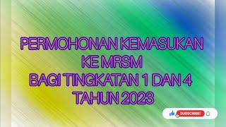 Makluman amp Cara Permohonan Kemasukan Ke MRSM Bagi Tingkatan 14 Tahun 2023 [upl. by Inig]