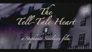 The TellTale Heart  Short Film of the Edgar Allan Poe Story [upl. by Ynffit]