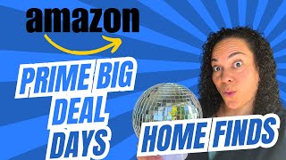 Amazon Prime Big Deal Day 30 Plus Home Deals [upl. by Broder484]