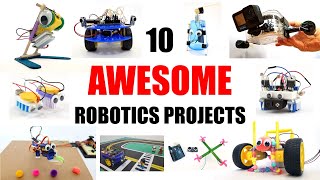 10 Awesome Robotics Projects You Can Do Yourself [upl. by Kirima562]