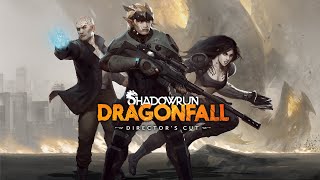 Shadowrun Dragonfall Director’s Cut Full Game  Longplay Walkthrough No Commentary [upl. by Emmye]