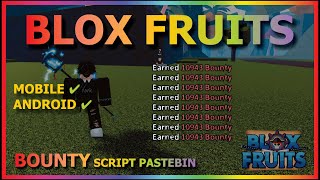 BLOX FRUITS Script Mobile UPDATE 21 AUTO BOUNTY HUNT  GET 30M BOUNTY  AIM amp SKILL LOCK [upl. by Lemuel]