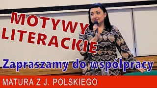 194 Motywy literackie na maturę z polskiego Przydatne narzędzie [upl. by Llennoj]