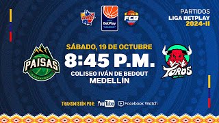 LIVE LigaBetplayDeBaloncesto  Paisas de Medellín VS Toros del Valle 2024  10  19 [upl. by Asyl793]