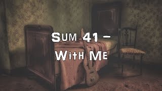 Sum 41  With Me Acoustic CoverLyricsKaraoke [upl. by Eilis428]