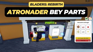 How to Get Atronader Bey Parts  Roblox Bladers Rebirth [upl. by Elletnahs]