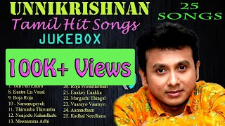 Unnikrishnan  Jukebox  Melody Songs  Tamil Hits  Tamil Songs  Non Stop [upl. by Areic]