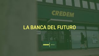 Credem la banca del futuro [upl. by Oenire]