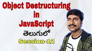 Object Destructuring in JavaScript  Learn JavaScript in Telugu  LuckyTechzone [upl. by Kelvin999]