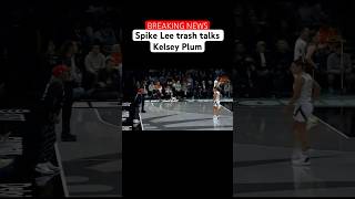 Liberty vs Aces Game 1 During the third quarter Spike Lee started trash talking Aces Kelsey Plum [upl. by Brnaby]