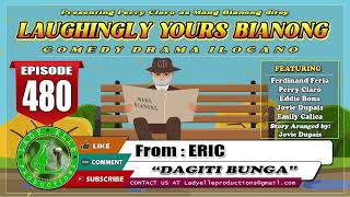 LAUGINGLY YOURS BIANONG 161 COMPILATION  ILOCANO DRAMA  LADY ELLE PRODUCTIONS [upl. by Ryann]