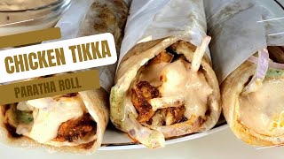 Chicken Tikka Paratha Roll  Paratha Roll Recipe [upl. by Arukas]