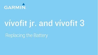 Tutorial  vívofit jr and vívofit 3  Replacing the Battery [upl. by Daile]