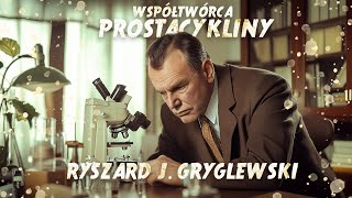 Ryszard J Gryglewski  odkrywca prostacykliny [upl. by Ikim]