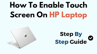 How To Enable Touch Screen On HP Laptop Windows 11 [upl. by Alohcin]