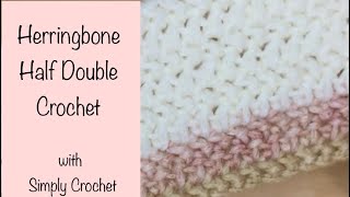 🌸VERY EASY HERRINGBONE HALF DOUBLE CROCHET STITCH [upl. by Marleen]