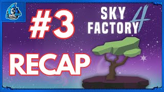 Skyfactory 4 DAY 3 RECAP [upl. by Malvia]