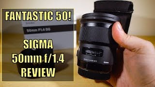 FANTASTIC 50  Sigma 50mm F14 Art Lens [upl. by Laverna]