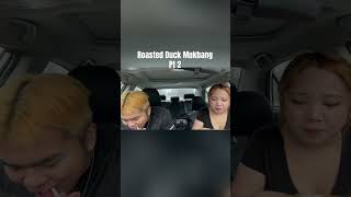 Roasted Duck Mukbang Pt 2 vlog mukbang [upl. by Ulrick665]