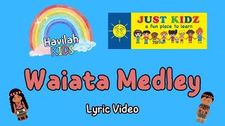 Waiata Medley Lyric Video  Colours in Māori Body Parts in Māori Oma Rāpeti by Havilah Kids [upl. by Angelia]