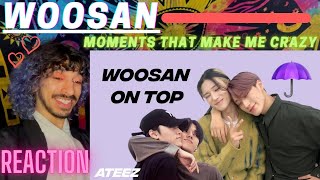 WOOSAN MOMENTS THAT MAKES ME GO CRAZY AF  REACTION [upl. by Hong]