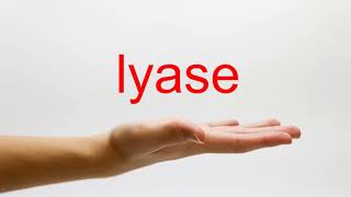 How to Pronounce lyase  American English [upl. by Weinberg208]