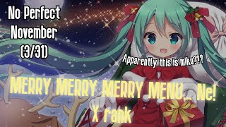 Quaver  MERRY MERRY MERRY MENU Ne X rank [upl. by Attenweiler]