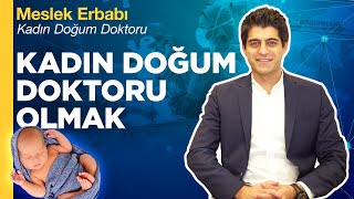 Kadın Doğum Doktoru Olmak Maaşları Ne Kadar Tıp Okumak Zor Mu  Meslek Erbabı [upl. by Dranyam]