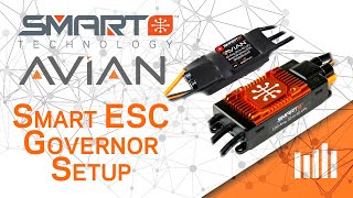 Avian Smart ESC Setup  Governor Setup [upl. by Dleifxam]