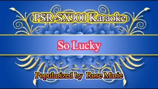 So Lucky  Rose Marie Video Karaoke [upl. by Cliff47]