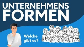 Unternehmensformen  Alle Formen einfach erklärt [upl. by Edmee]