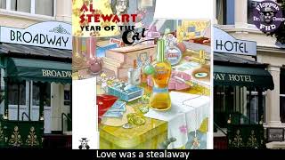 Broadway Hotel  Al Stewart Lyrics [upl. by Nelaf833]