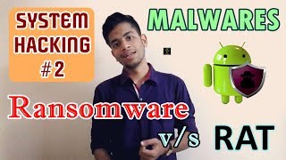 HINDI What is a Malware  Dangerous Types  Ransomware and RAT Explained [upl. by Etteve]