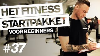 HÉT FITNESS STARTPAKKET voor beginners [upl. by Hulen]