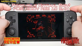 Virtual Boy on the move Pow Kiddy RGB10 MAX  Full Review [upl. by Mert]