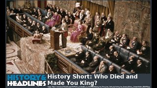 History Short Who Died and Made You King [upl. by Nicholas370]