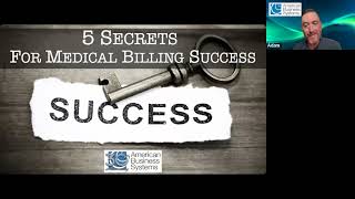 Learn the 5 Secrets for Medical Billing Success [upl. by Earle603]