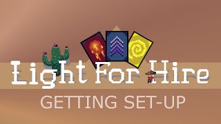 DEV LOG Light for Hire  Getting SetUp [upl. by Akinnor]