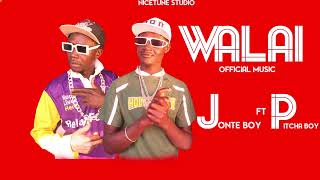 WALAI OFFICIAL MUSIC BY JONTE BOY FT PITCHER BOUY dancehall uganda trentingvideo SUBSCRIBE [upl. by Ginzburg]