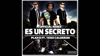 Es Un Secreto  Plan B ft Tego Calderon [upl. by Ilrebma]