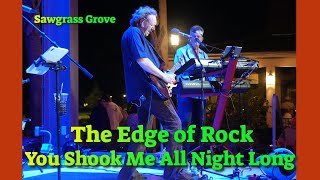 The Edge of Rock 🎸 You Shook Me All Night Long 🎸 Sawgrass Grove The Villages FL [upl. by Erie855]