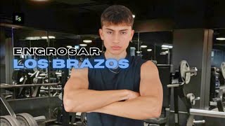 La manera para ENGROSAR LOS BRAZOS en el GYM [upl. by Turino637]